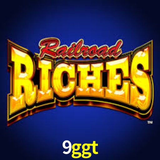 9ggt